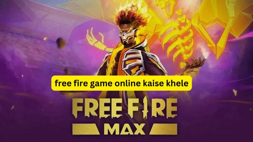 free fire game online kaise khele